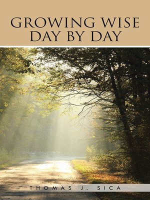 cover image of Growing Wise Day by Day